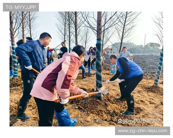 球员参与城市公益植树活动倡导环保与健康生活方式